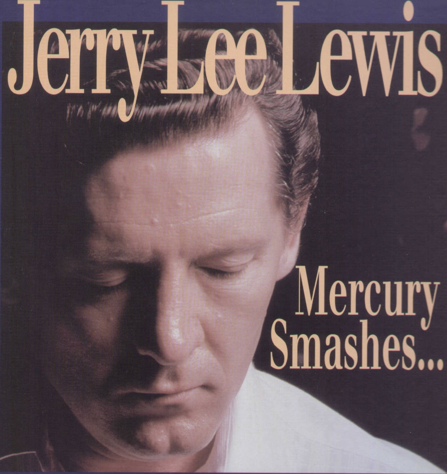 Jerry Lee Lewis 專輯封面，帶有文字 Mercury Smashes