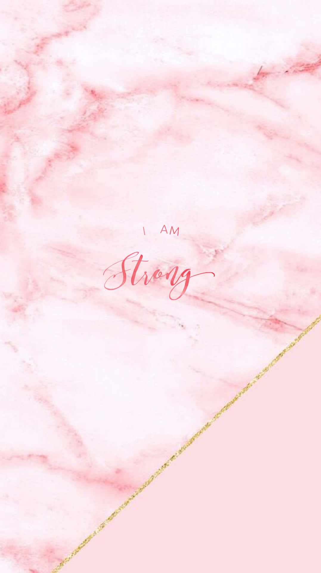 粉紅色大理石牆紙，帶有金色閃粉條紋和「I AM Strong」文字。