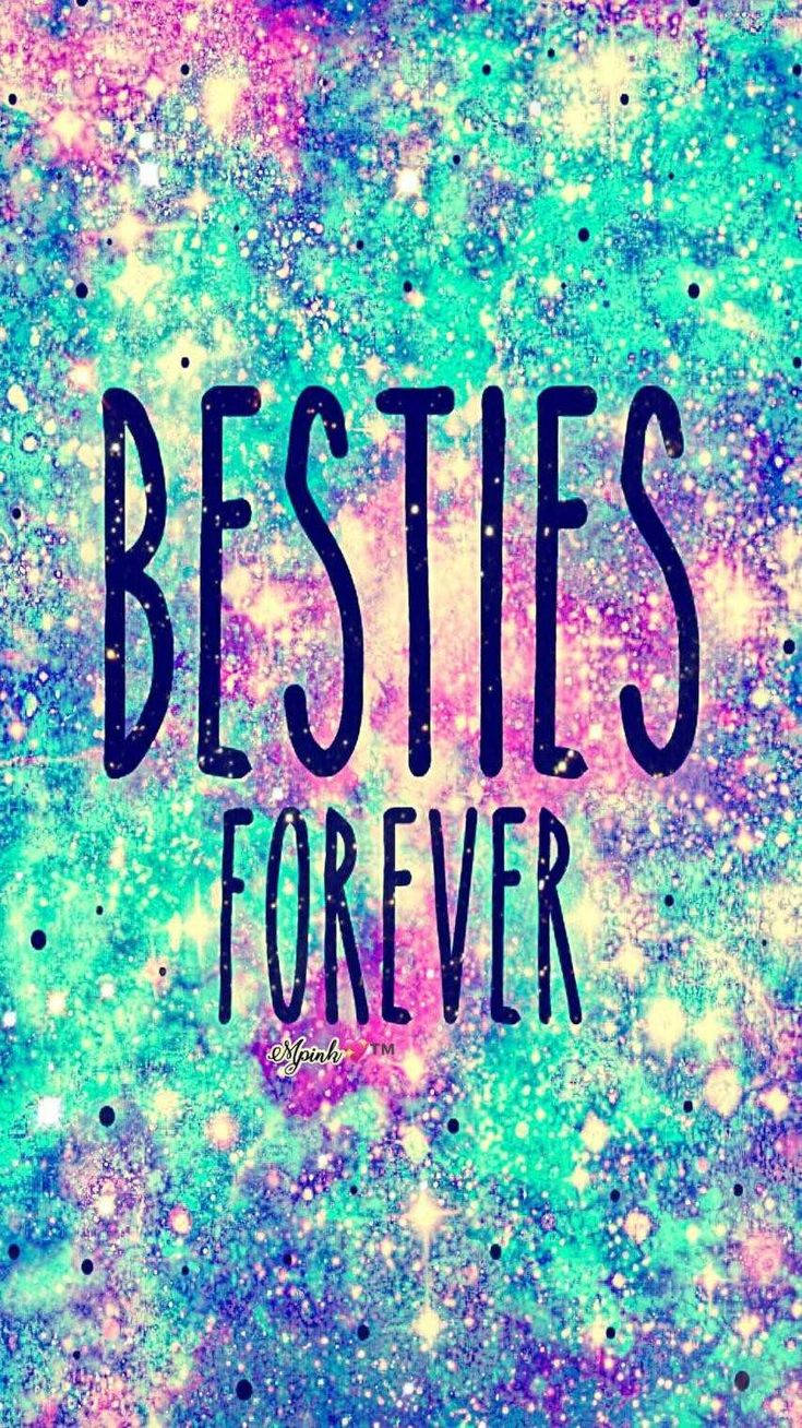 Best Friends 桌布 壁紙 — 充滿活力的宇宙閃粉背景，深藍色粗體文字寫著 besties forever。