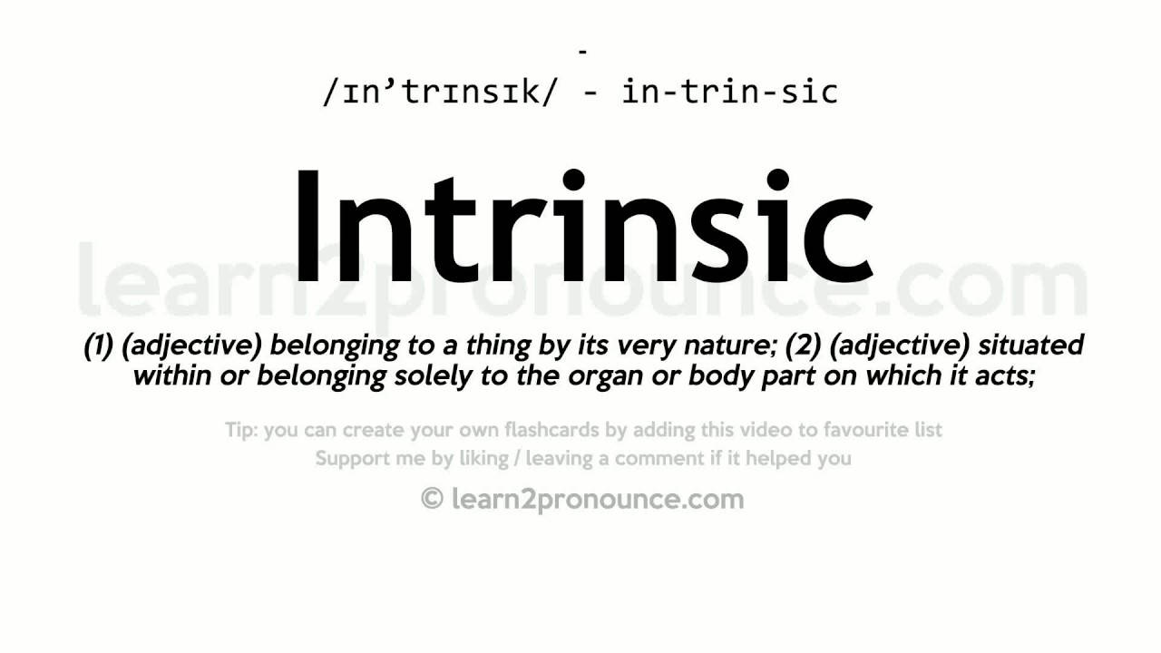 帶有發音指南和網站水印的「intrinsic」文字定義。