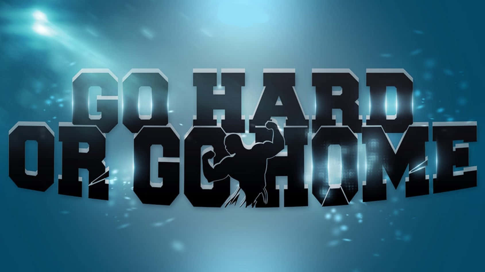 勵志短語go hard or go home，字母O內有健美運動員剪影。