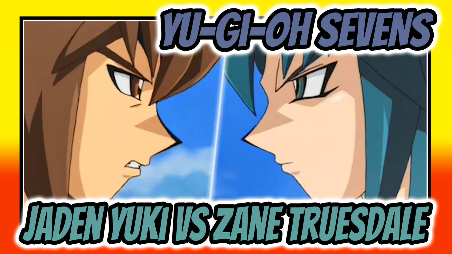 Zane Truesdale 桌布 壁紙 — 兩位動畫決鬥者喺藍天背景下，喺粗體標題文字下以強烈表情對峙。
