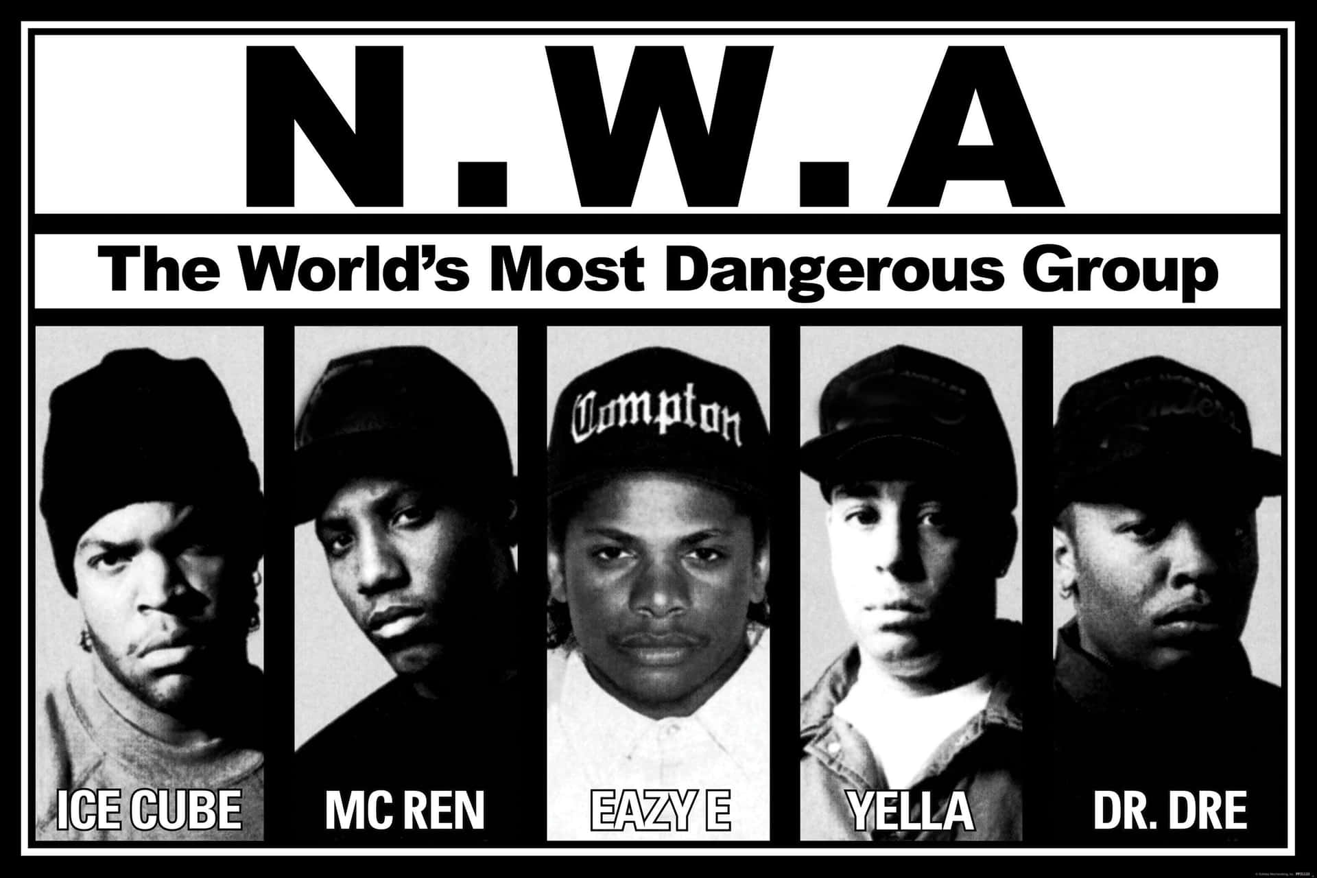 N.W.A 樂隊海報，五名成員和粗體文字宣稱他們是世界上最危險的團體。
