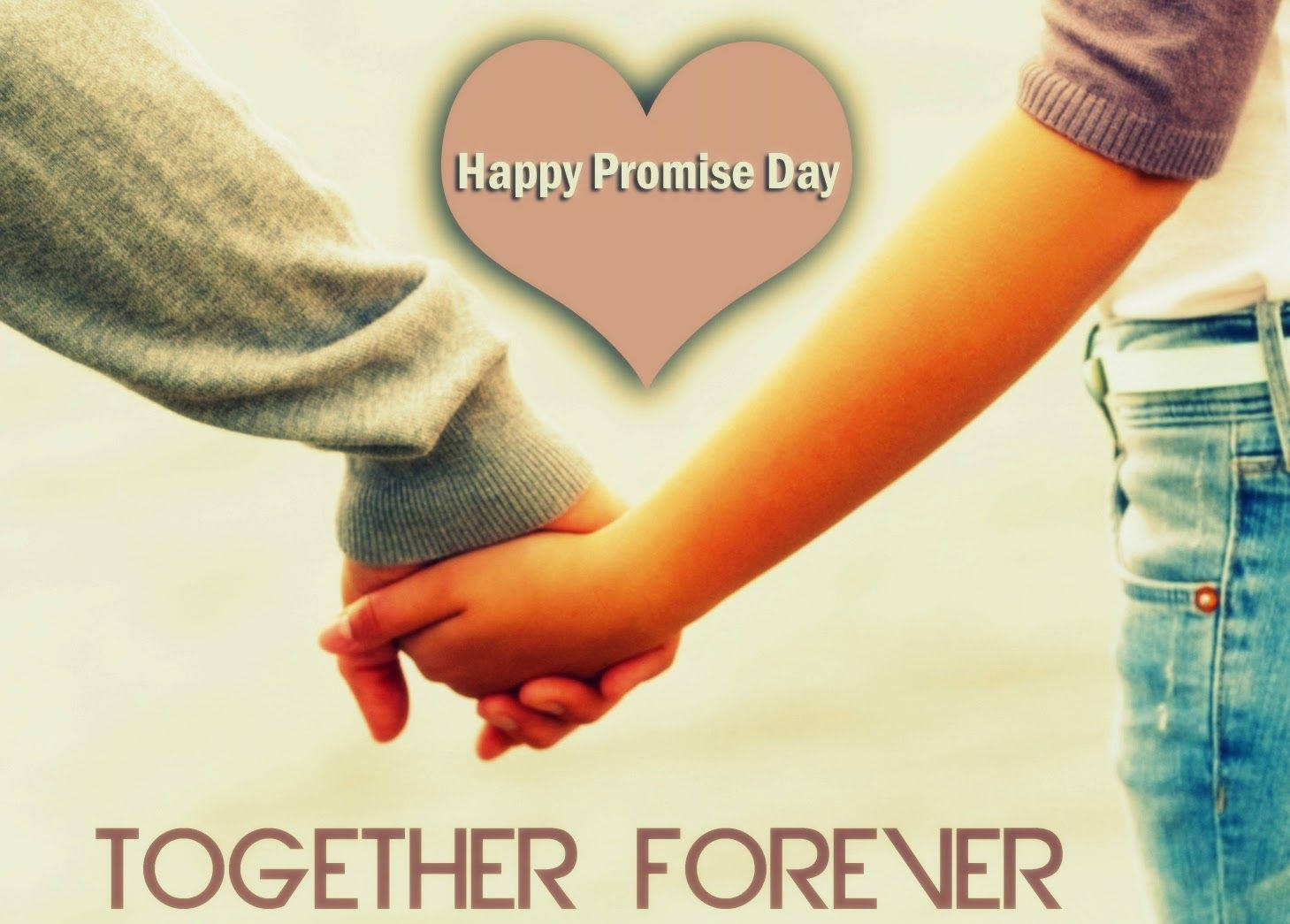 情侶 桌布 壁紙 — 兩個人牽手，心形圖案上寫著 Happy Promise Day 和文字 Together Forever。