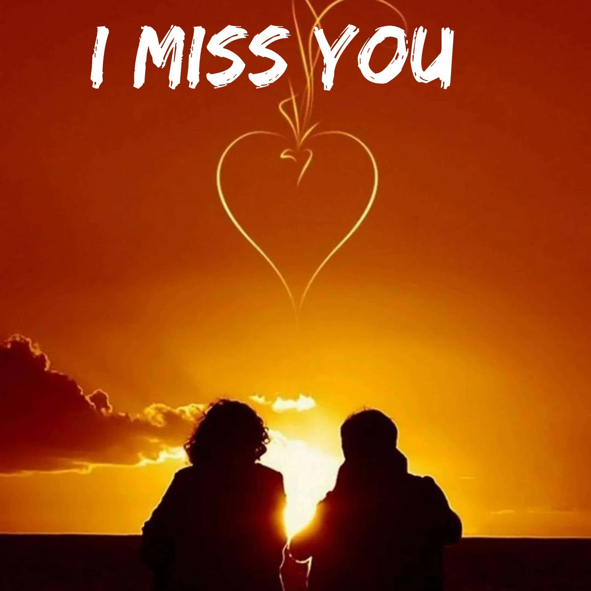 I Miss You 桌布 壁紙 — 兩個剪影人物在日落時背對背站立，上方畫有一個發光的愛心，並以粗體白色文字寫著 I MISS YOU。