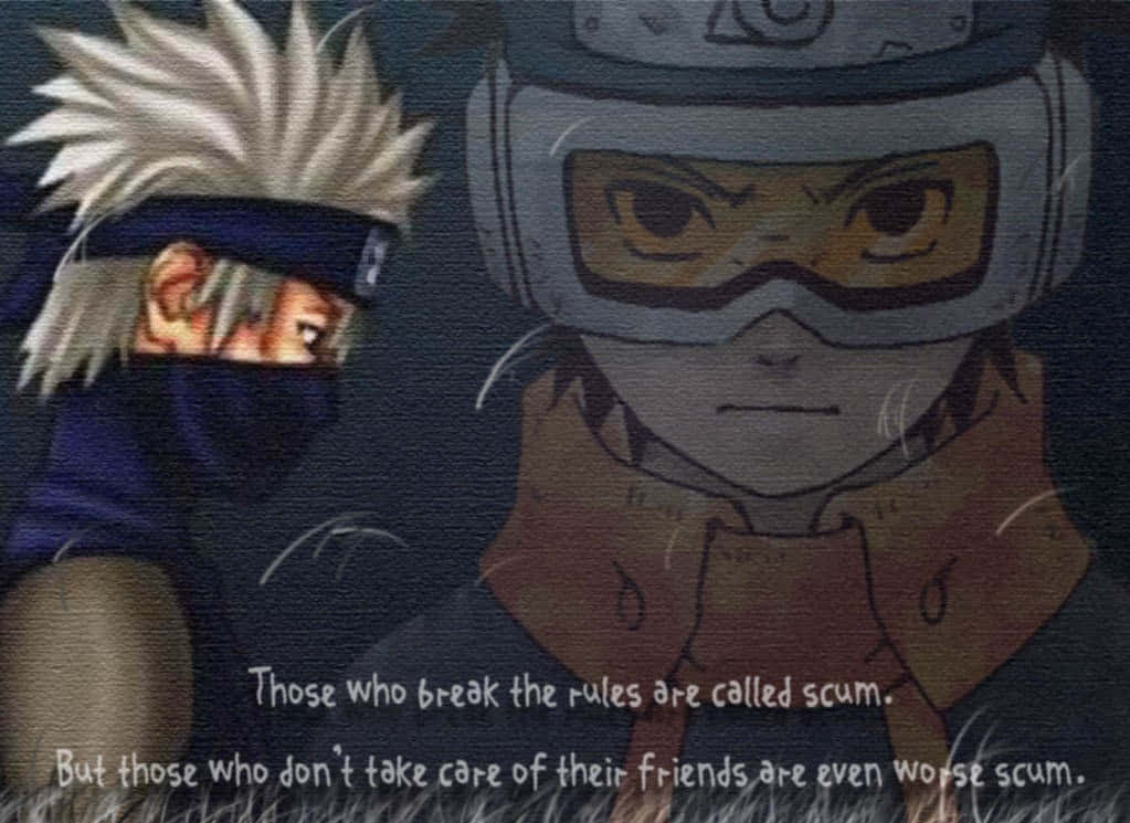 Kakashi Quotes 桌布 壁紙 — 兩個身穿忍者裝備的動漫角色在深色紋理背景上面對面，並附有關於友誼和規則的引言。