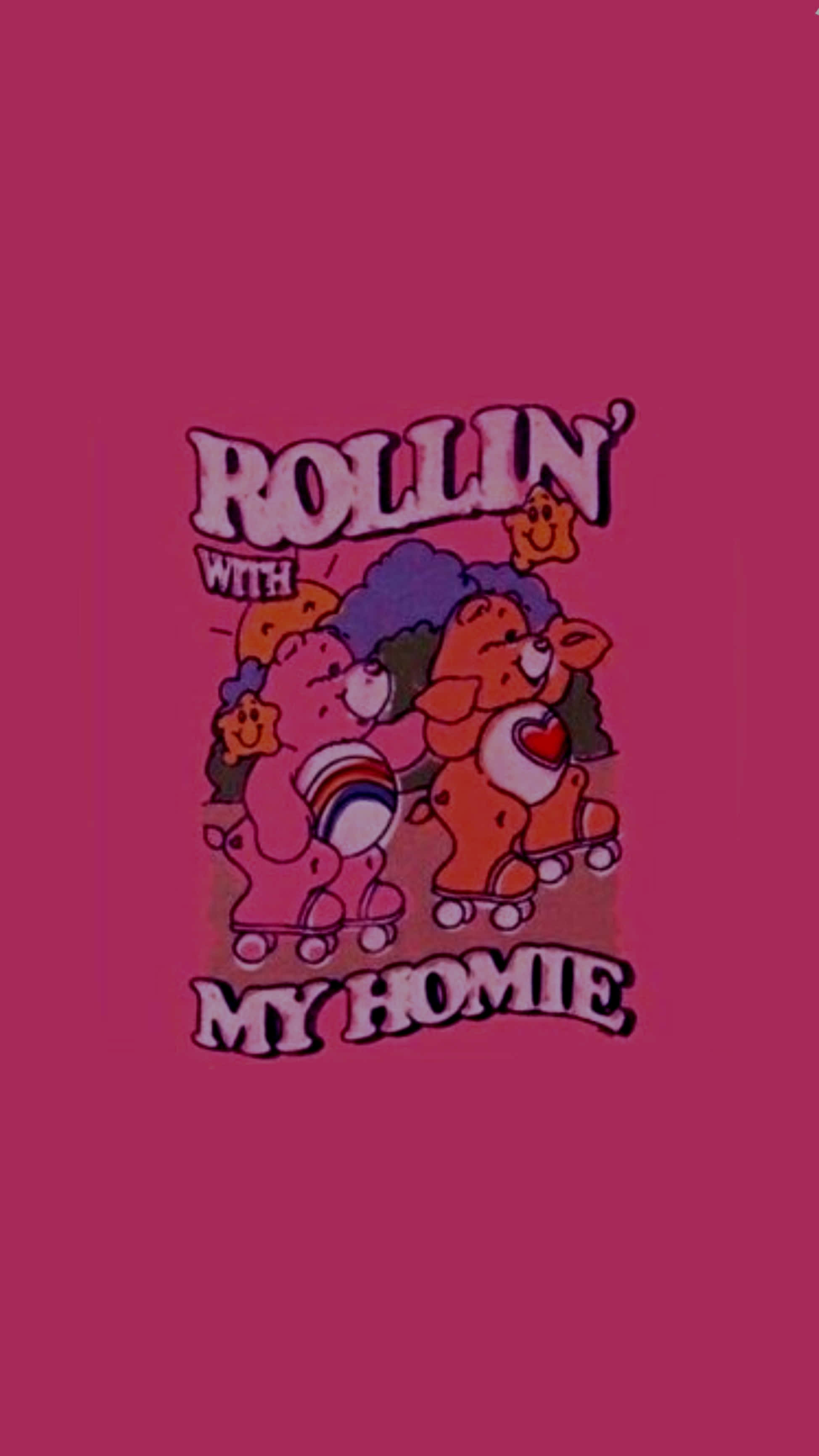 Vintage Cartoon Aesthetic 桌布 壁紙 — 兩隻穿著溜冰鞋的Care Bears在純粉紅色背景上玩滑板，並有粗體文字寫著「ROLLIN' WITH MY HOMIE」。