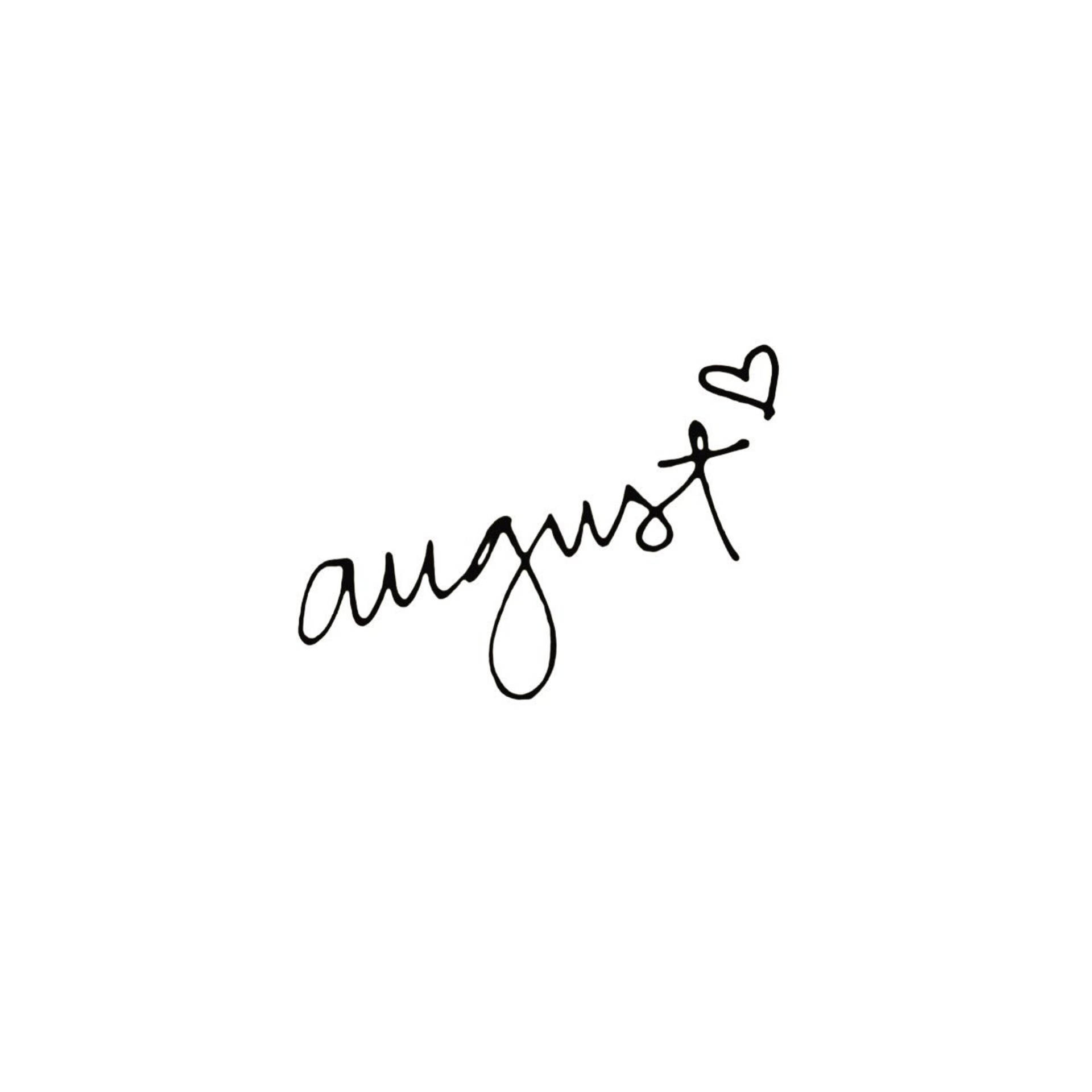 「august」這個詞以優雅的草書書寫，t上方有心形