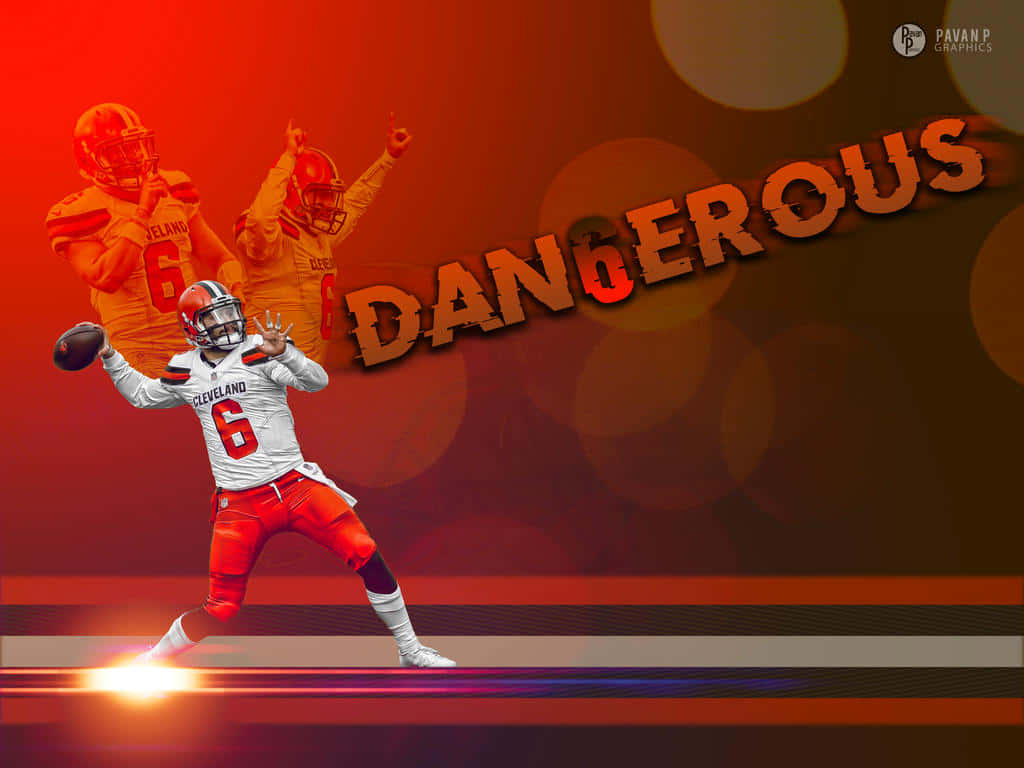 克里夫蘭布朗隊6號美式足球員擲出一個美式足球，並帶有「DANGEROUS」文字。