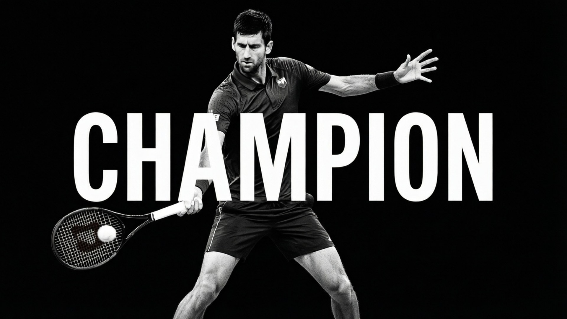 一名男性網球運動員在黑色背景上揮拍擊球，並帶有粗體白色文字CHAMPION