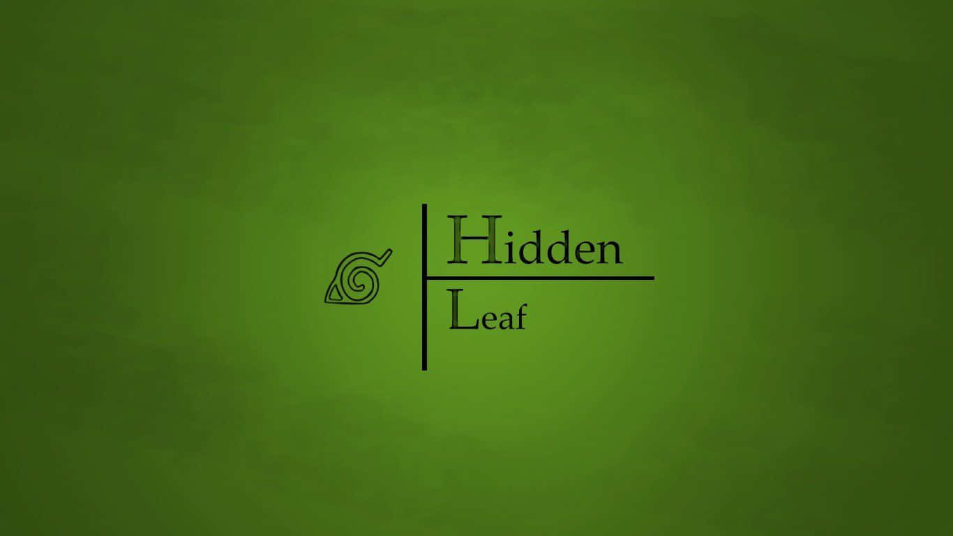 凝聚查克拉釋放內在力量 壁紙 — 一個極簡標誌，包含螺旋符號和「Hidden Leaf」字樣，居中於帶紋理的綠色背景上。