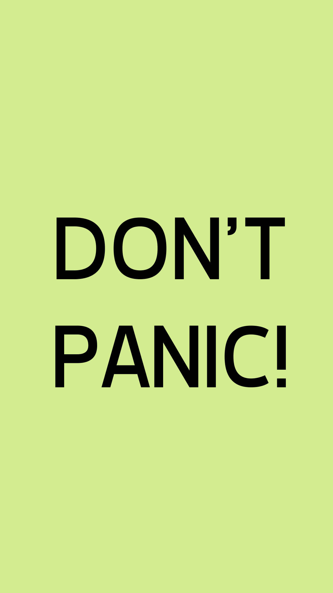 「別恐慌！」蘋果綠背景 壁紙 — 粗體黑色文字 'DON'T PANIC!' 居中顯示在純淺綠色背景上。