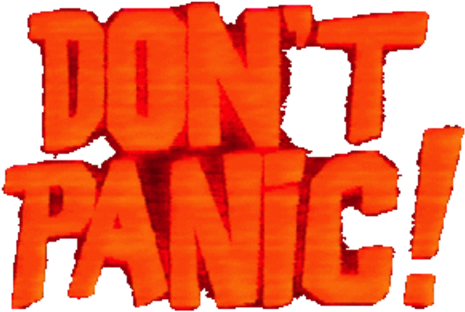 別慌張文字圖形 壁紙 — 粗體橙色3D文字顯示「DON'T PANIC!」，帶有火焰漸變和黑色背景。