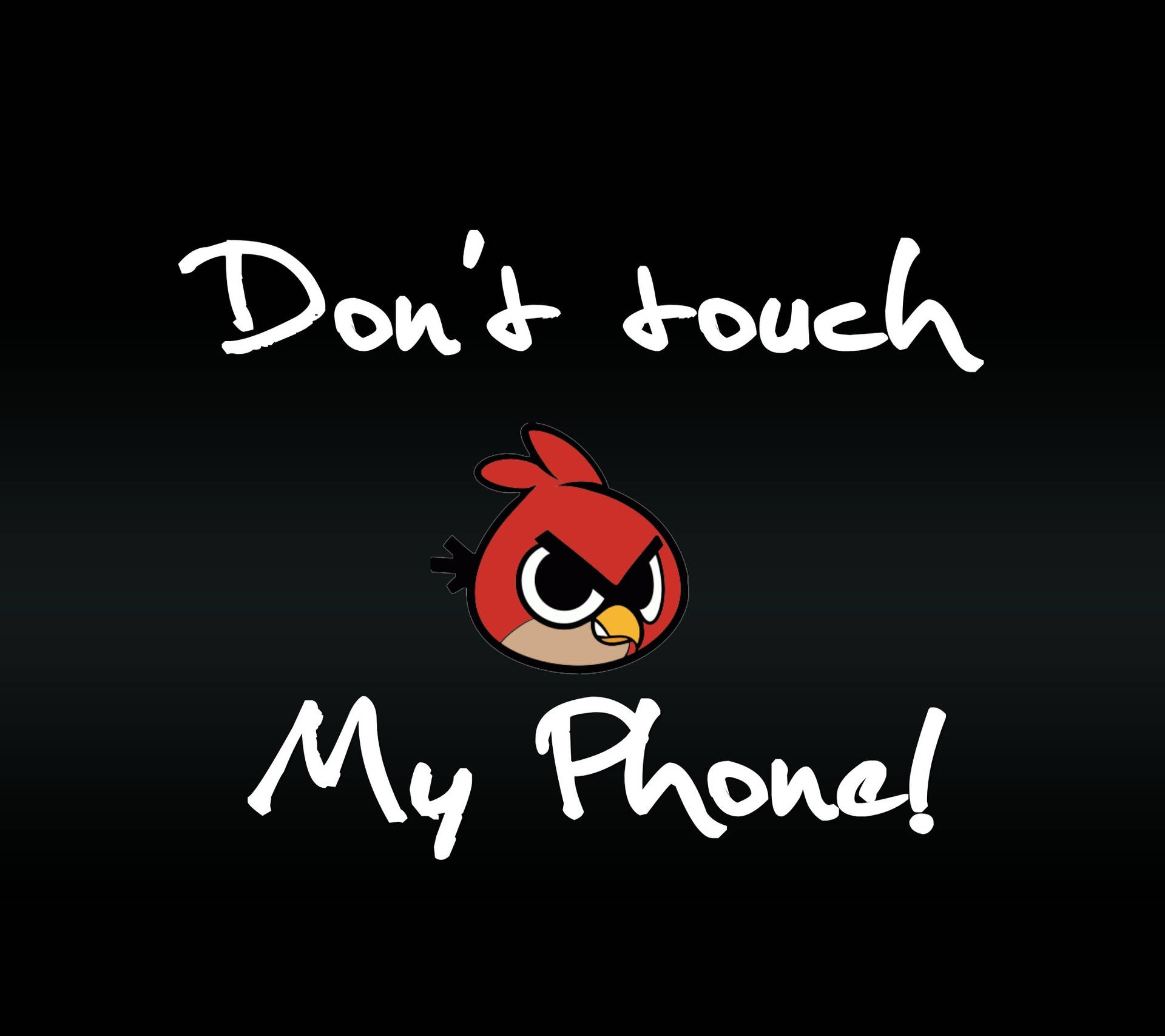 紅色憤怒小鳥帶着憤怒的眼睛在黑色背景上警告「Don't touch My Phone!」。