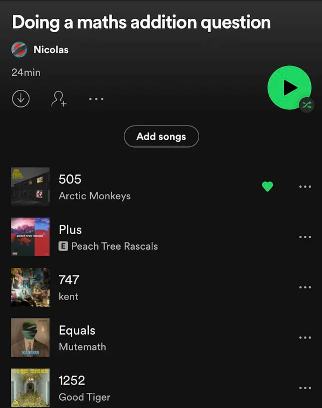 名為「Doing a maths addition question」嘅 Spotify 播放清單，包含 505 同 747 等歌曲。