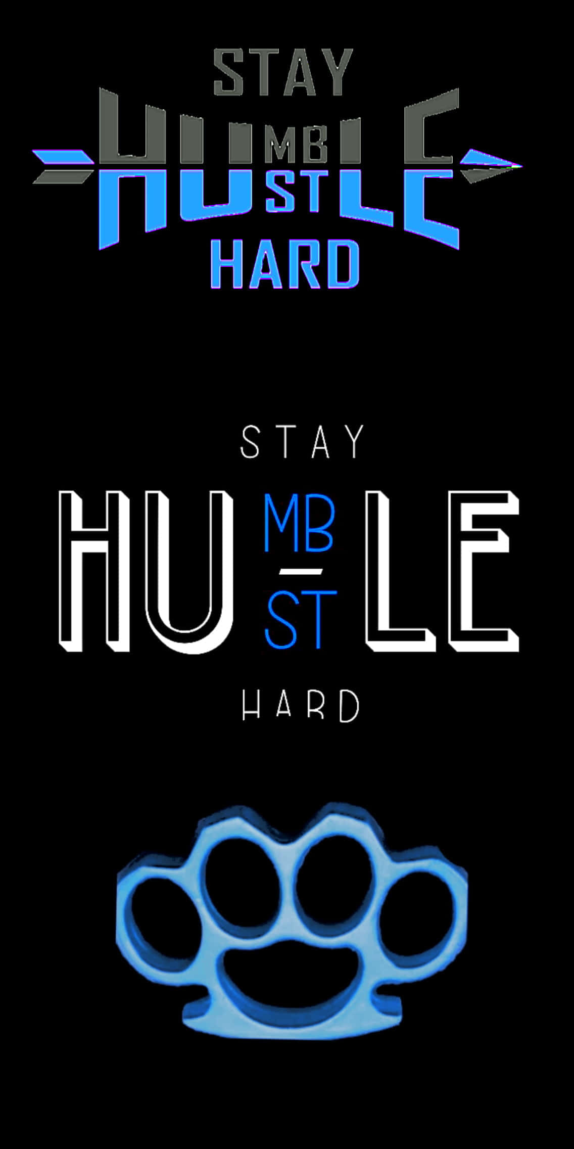 努力奮鬥，保持謙卑 壁紙 — 大膽的藍白 'Stay Humble Hustle Hard' 文字，帶有發光的指節銅套圖案，背景為黑色。