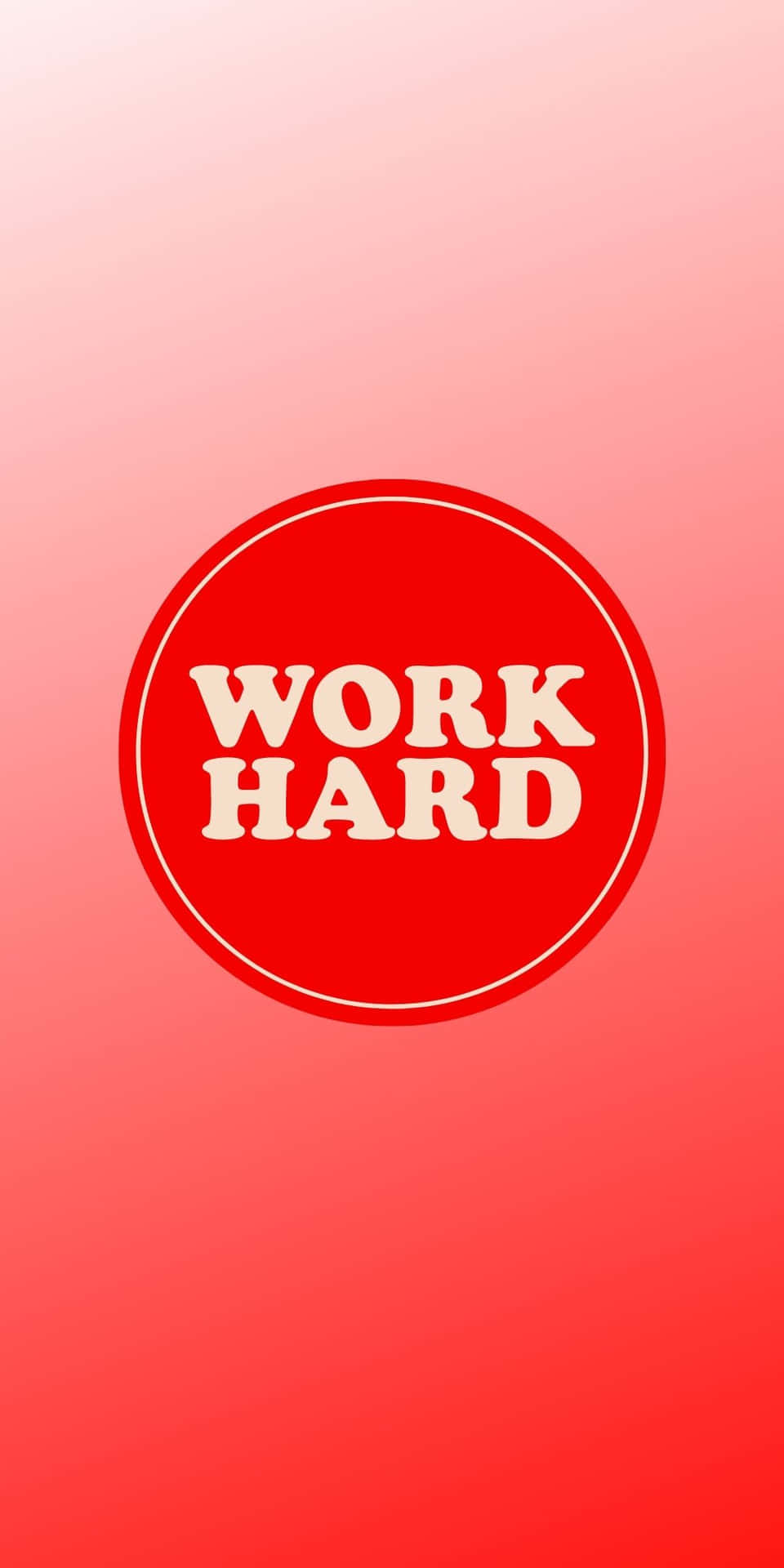 紅色圓圈，白色文字寫著 work hard，背景為粉紅到紅色漸變。