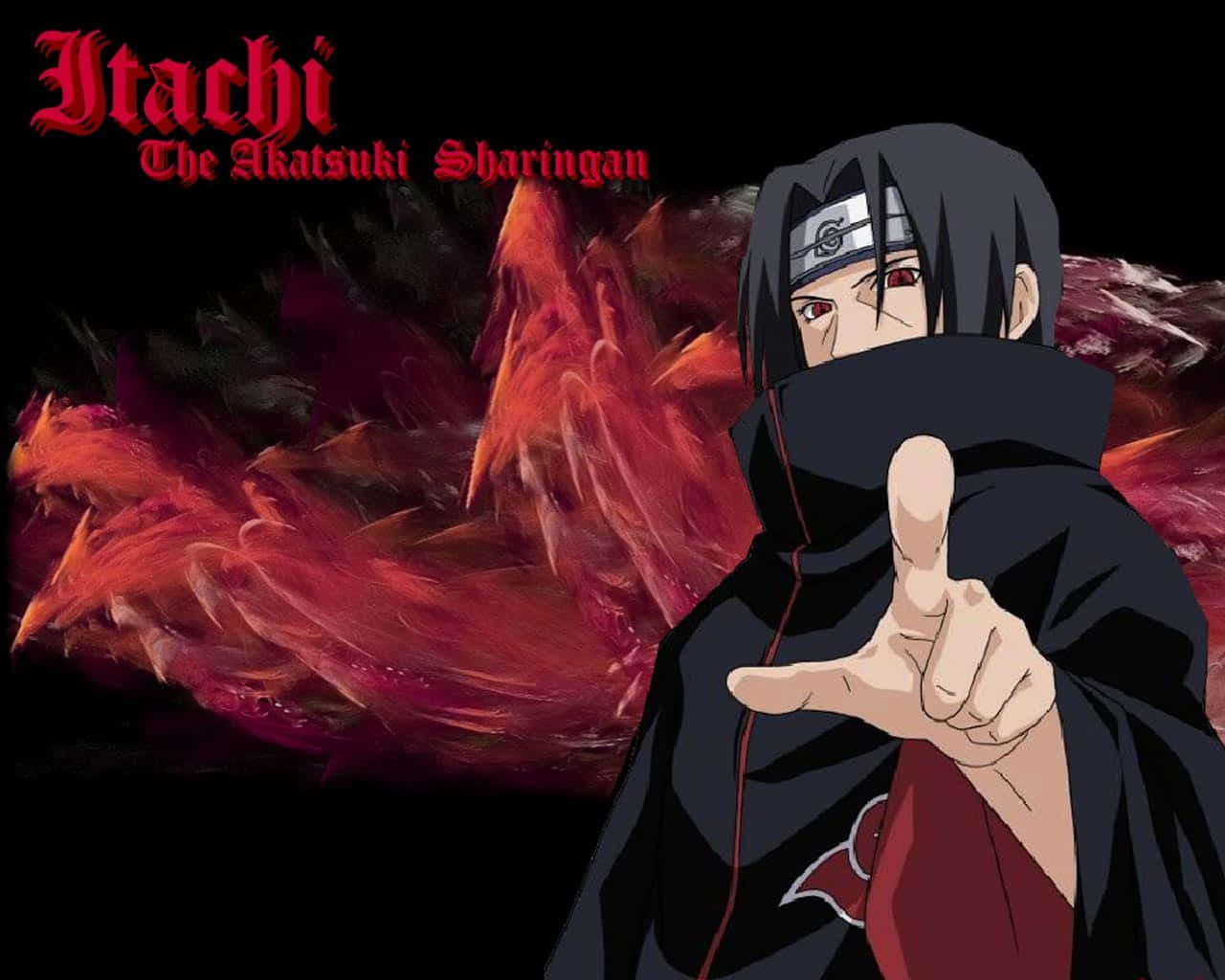 Naruto Black 桌布 壁紙 — 動畫角色宇智波鼬身穿曉組織斗篷，在火紅背景前用手指向前方，展現寫輪眼。