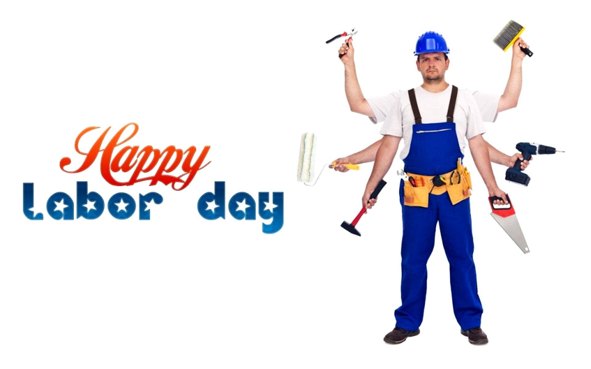一個多臂的工人手持工具站在Happy Labor Day圖形旁邊。