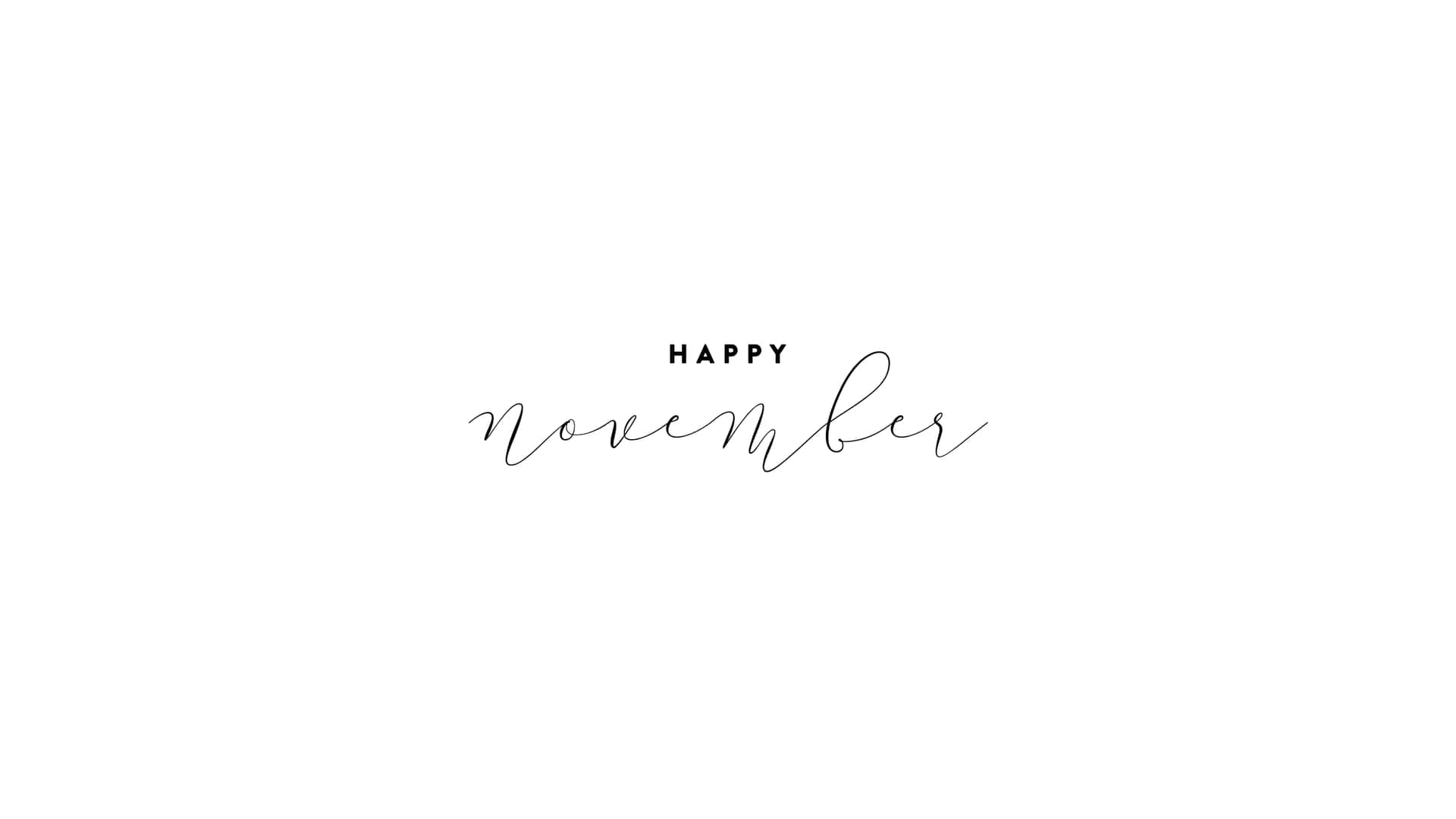 白色背景上優雅的黑色草書 happy november 文字