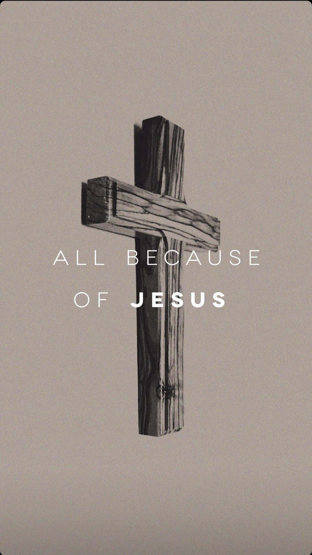 一個帶有文字 All Because of Jesus 的木製十字架。