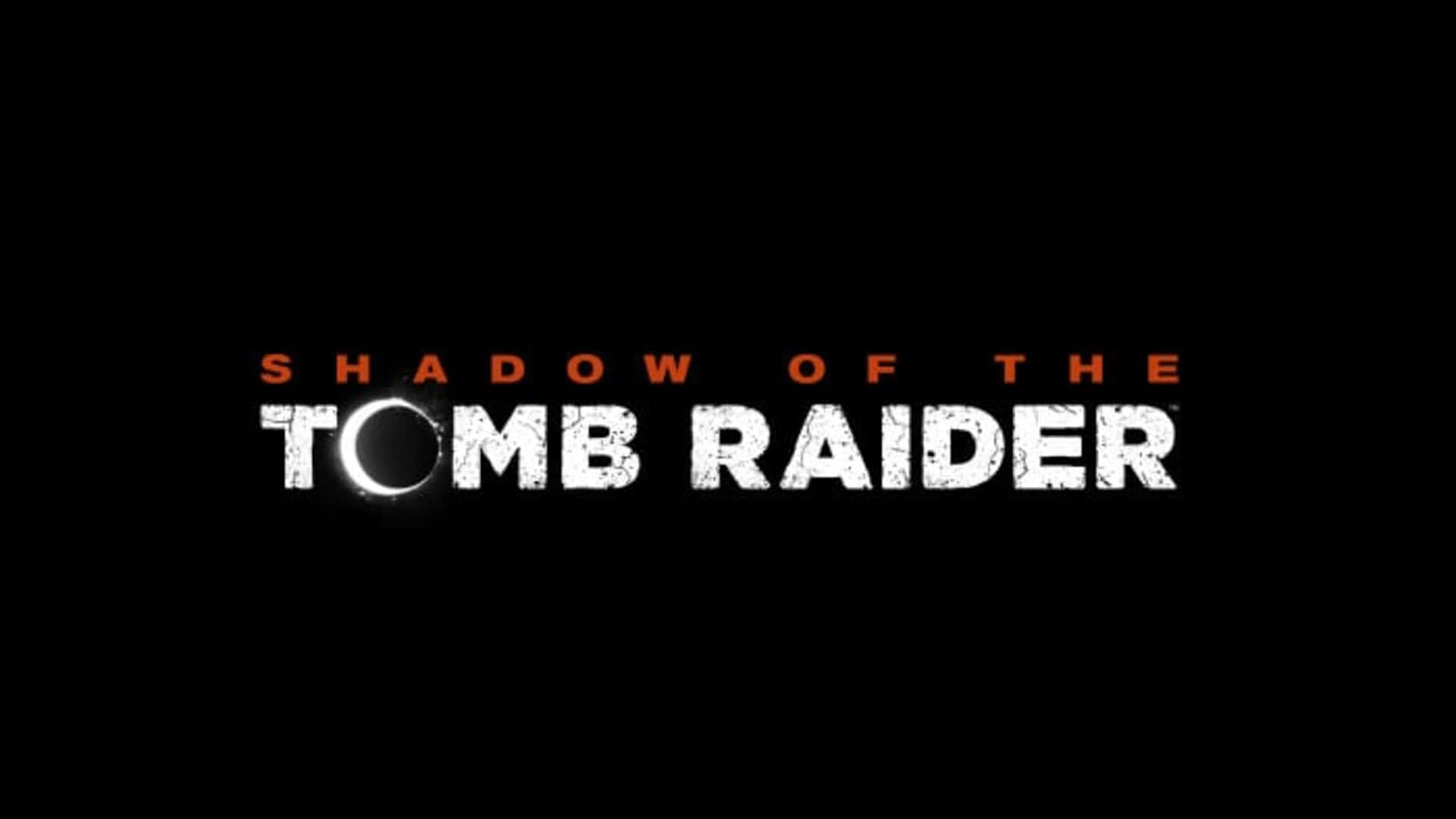 《古墓麗影：暗影》中的蘿拉·克羅夫特 壁紙 — 粗體白色和橙色嘅「Shadow of the Tomb Raider」標題，日蝕符號置中喺黑色背景上。