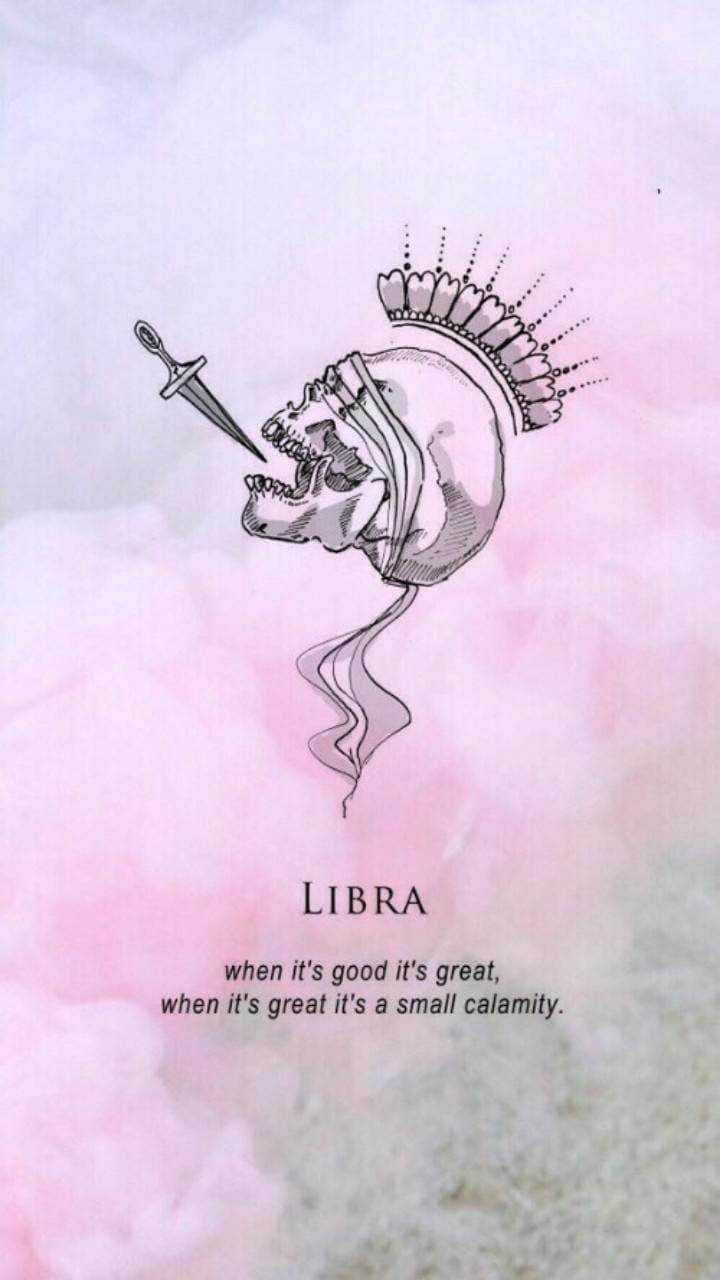 可愛天秤座星象引言數位藝術 壁紙 — 一個戴著皇冠的風格化骷髏頭，在柔和的粉紅色水彩背景上握著一把匕首，並帶有天秤座星座文字。