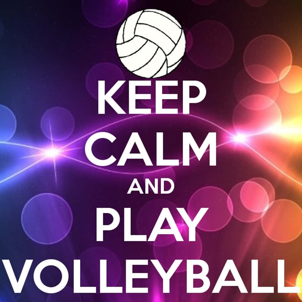 Keep calm and play volleyball 帶有發光燈光的勵志圖形。