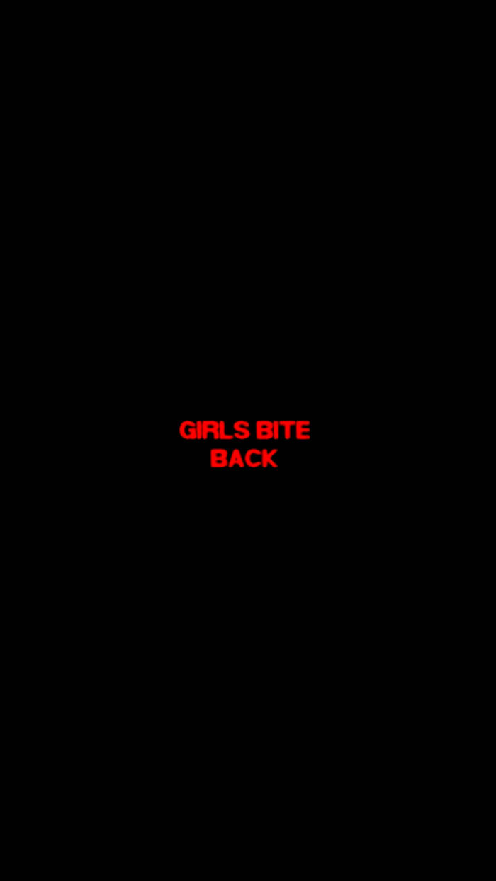黑色背景上的紅色文字 girls bite back
