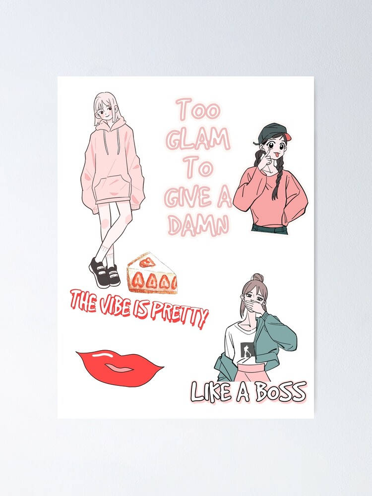 四個動漫女孩，帶有賦權短語，如「Too Glam To Give A Damn」和「Like A Boss」。