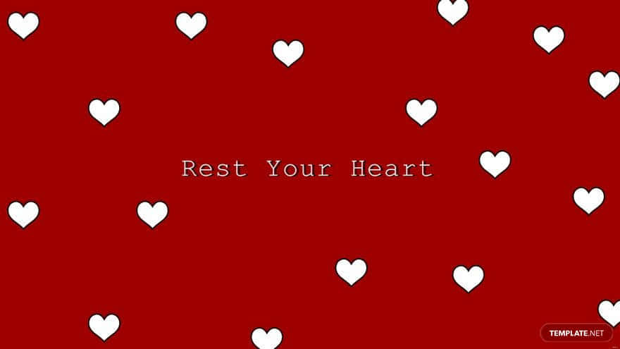 紅色背景上散落白色心形及文字 Rest Your Heart