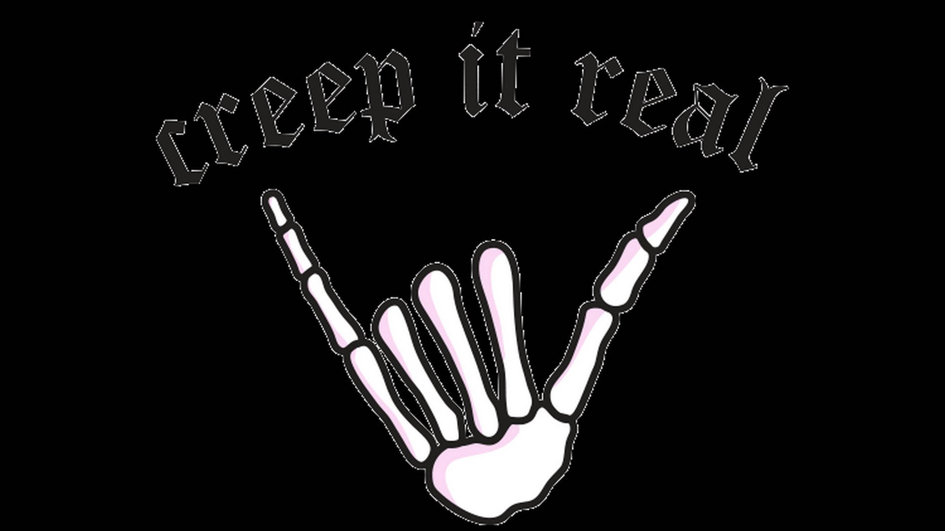 骷髏手做出搖滾手勢，附有「creep it real」文字