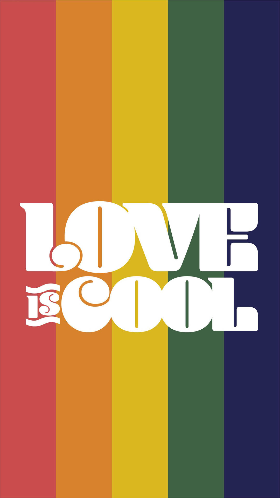 彩虹條紋背景上的粗體白色文字「LOVE IS COOL」。