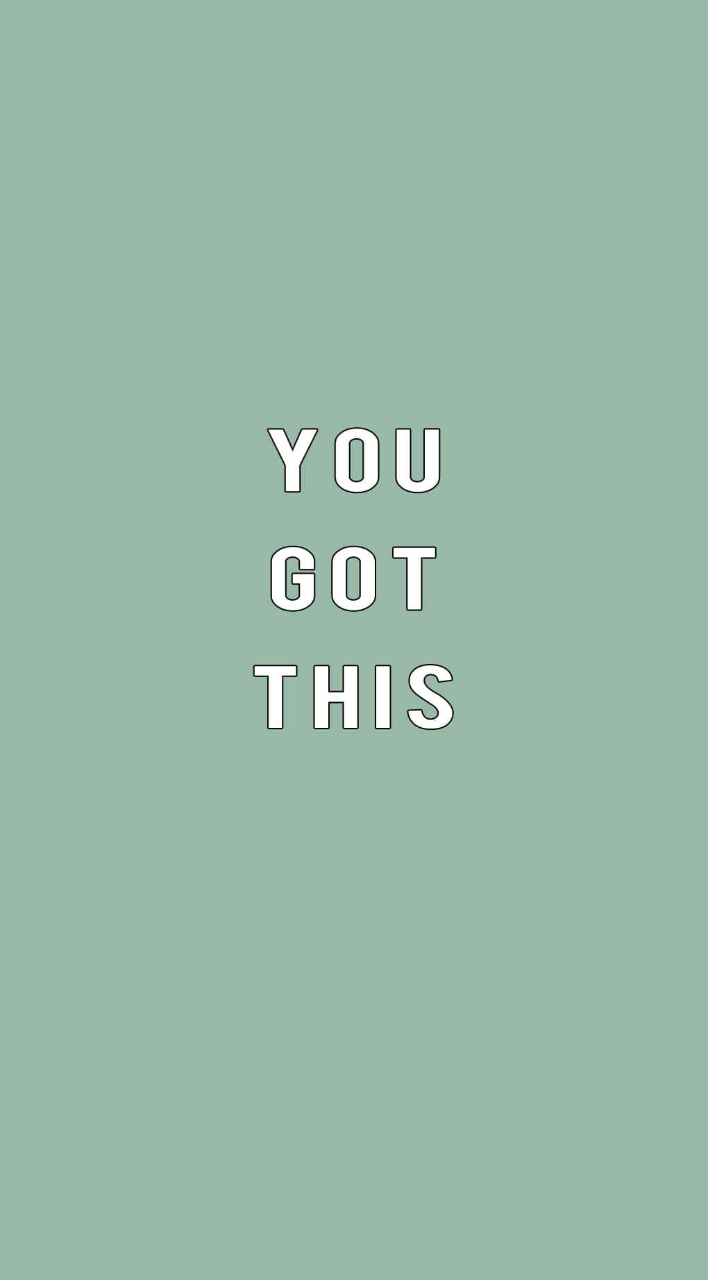 薄荷綠色背景上顯示勵志文字「you got this」。
