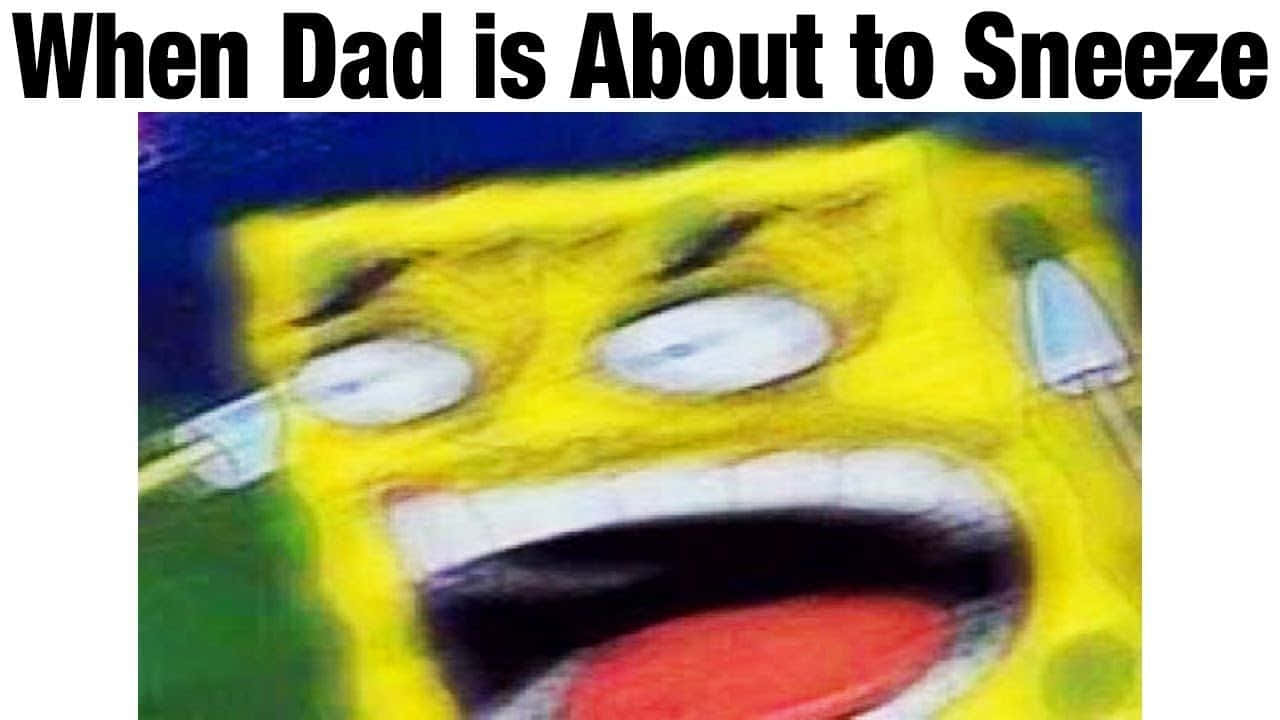 史比卜爸爸打噴嚏的Dank Memes圖片 壁紙 — 一個卡通海綿角色，睜大眼睛、張開嘴巴，呈現模糊且誇張的打噴嚏姿勢。