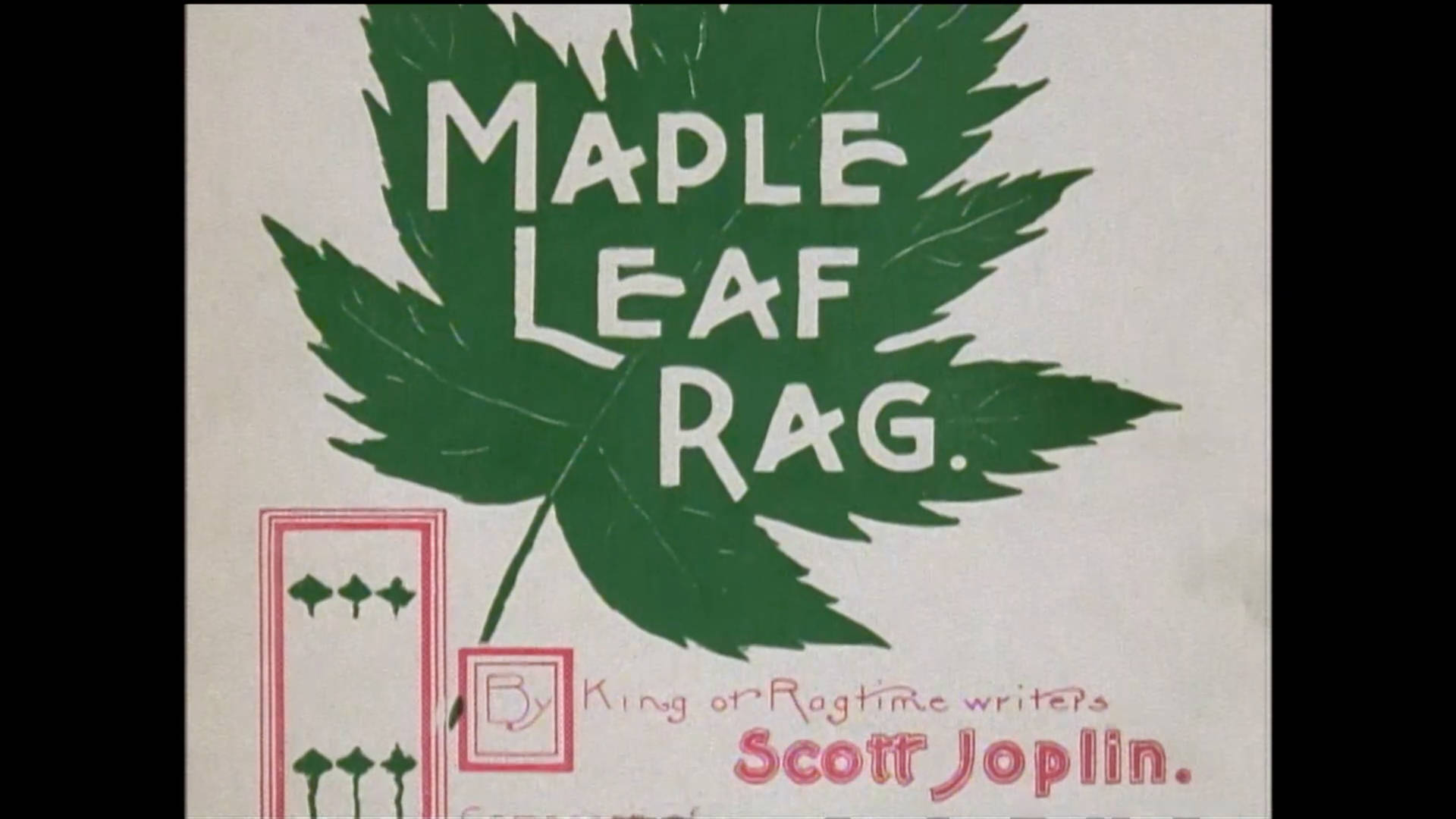 史考特·喬普林《楓葉狂想曲》樂譜封面 壁紙 — Scott Joplin 的《楓葉拉格》復古樂譜封面，以奶油色紙張上的大片綠色楓葉、白色文字和紅色裝飾邊框為特色。