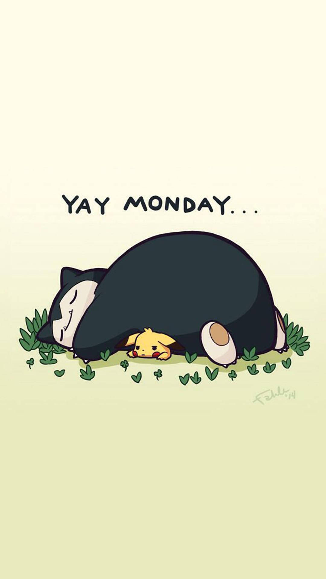 卡比獸睡覺，比卡超從肚子下探頭，文字 yay monday