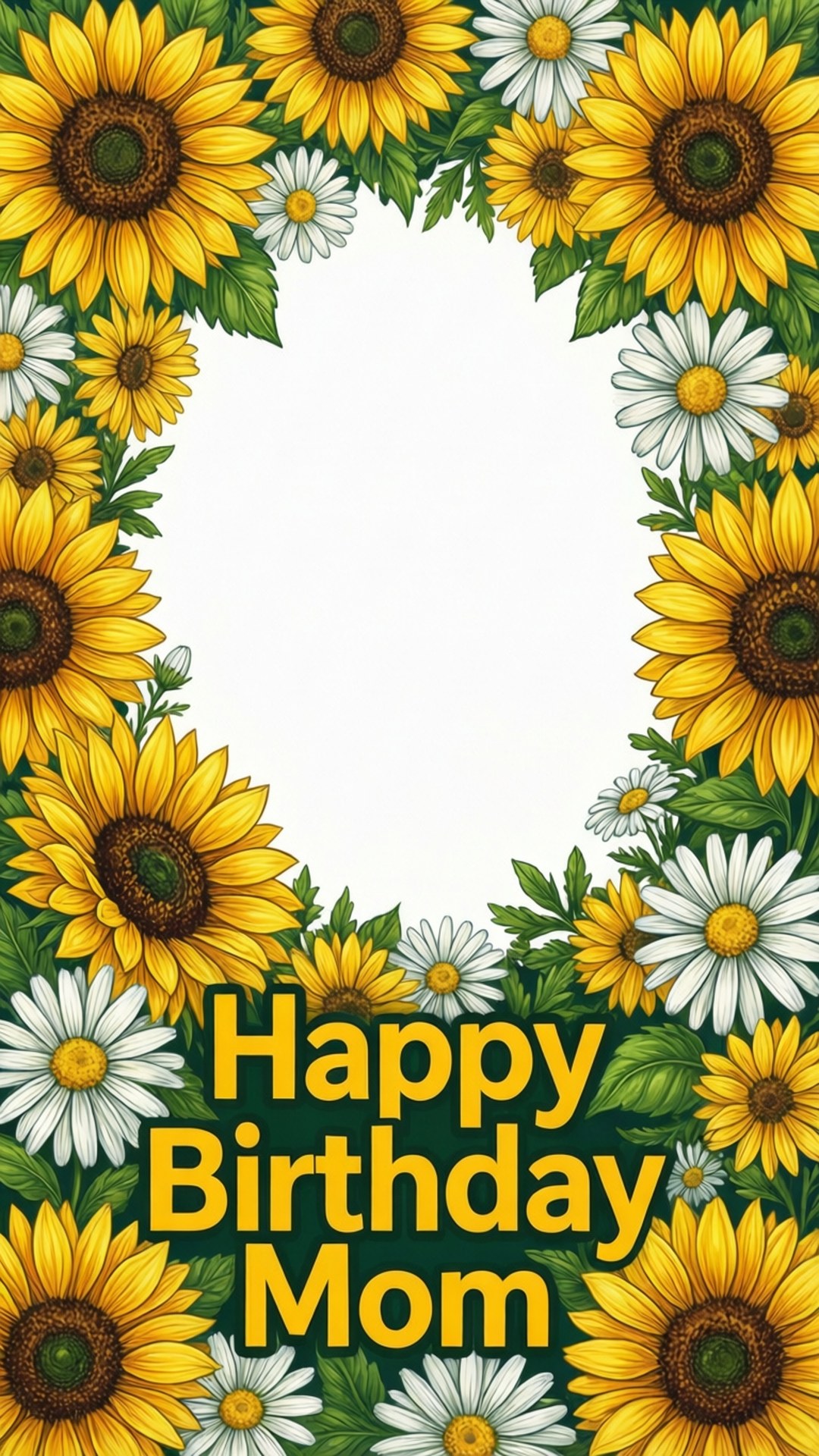 帶有向日葵和雛菊邊框的生日卡，上面寫著 Happy Birthday Mom