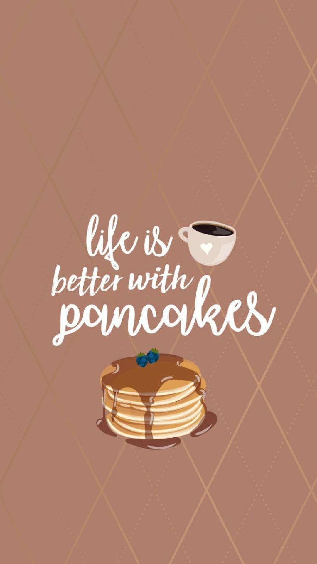 一堆煎餅配上糖漿和藍莓，旁邊放著一杯咖啡，並有文字 life is better with pancakes。