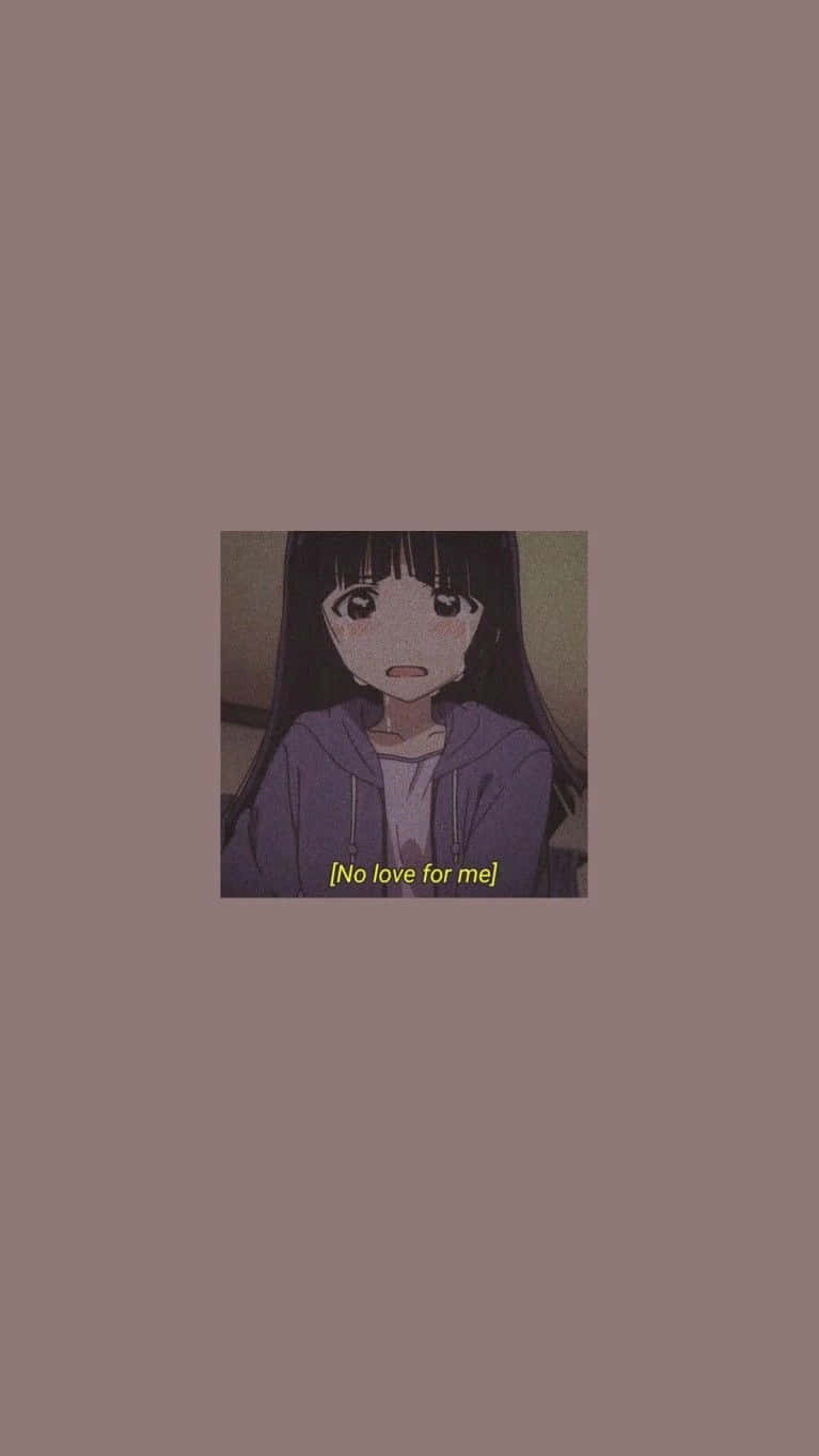 穿著紫色連帽衫的動漫女孩看起來悲傷，帶有文字 no love for me