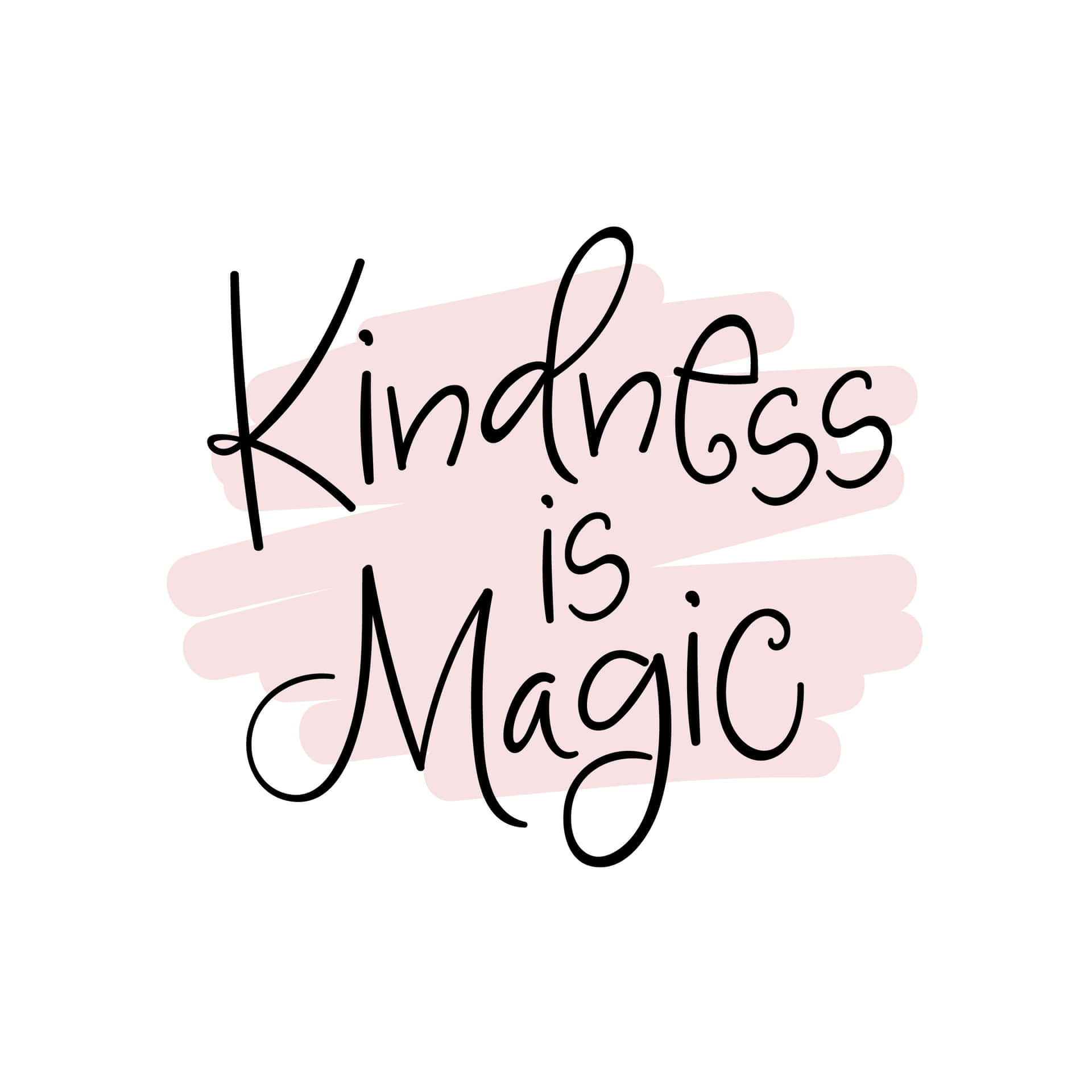 帶有粉紅色筆觸的 kindness is magic 手寫名言。