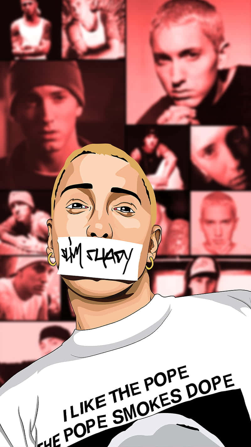 Eminem 以 Slim Shady 形象出現，嘴上貼著膠帶，襯衫上寫著「I LIKE THE POPE THE POPE SMOKES DOPE」