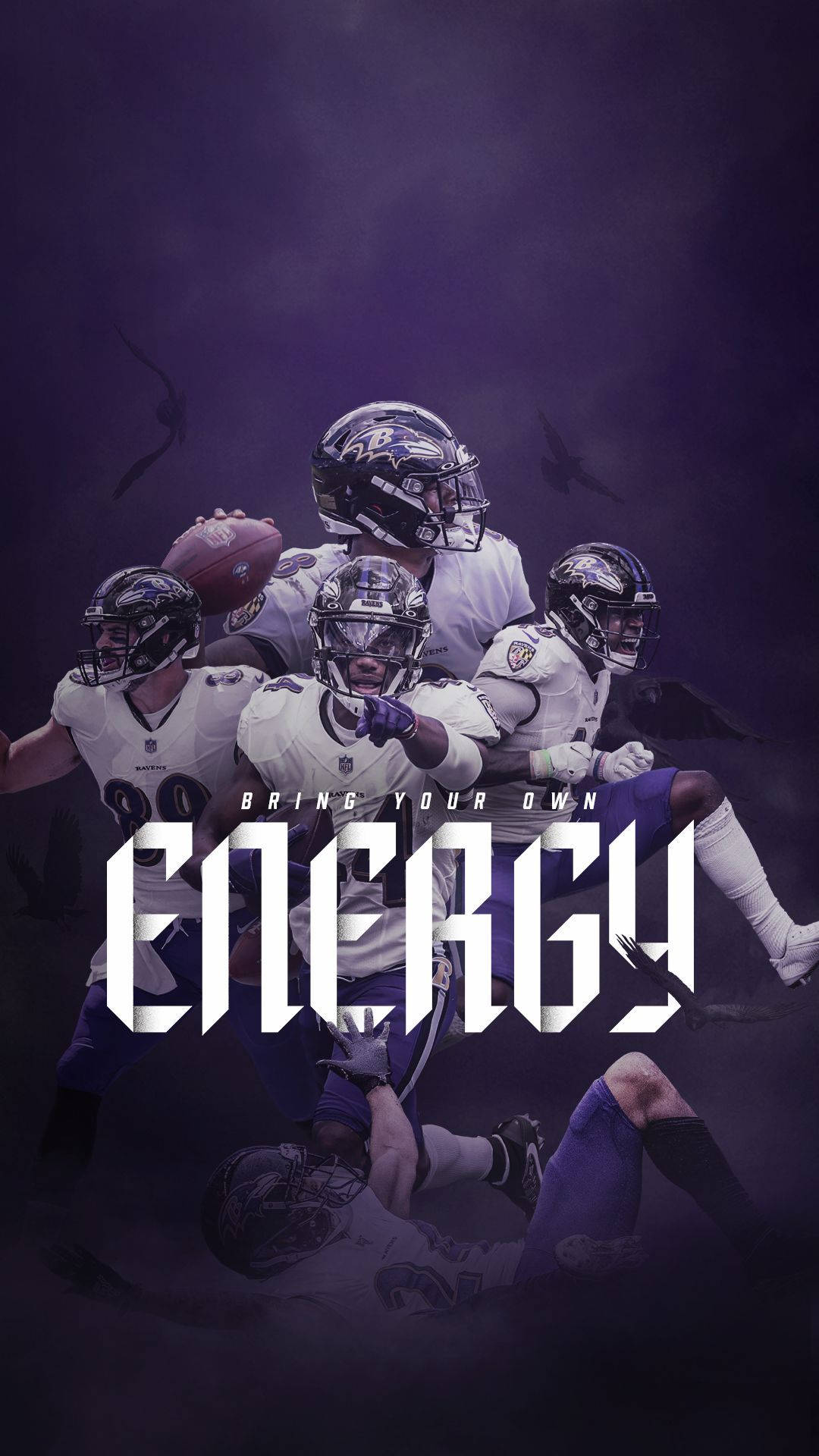 巴爾的摩烏鴉隊美式足球員在行動中，帶有粗體文字寫著bring your own energy