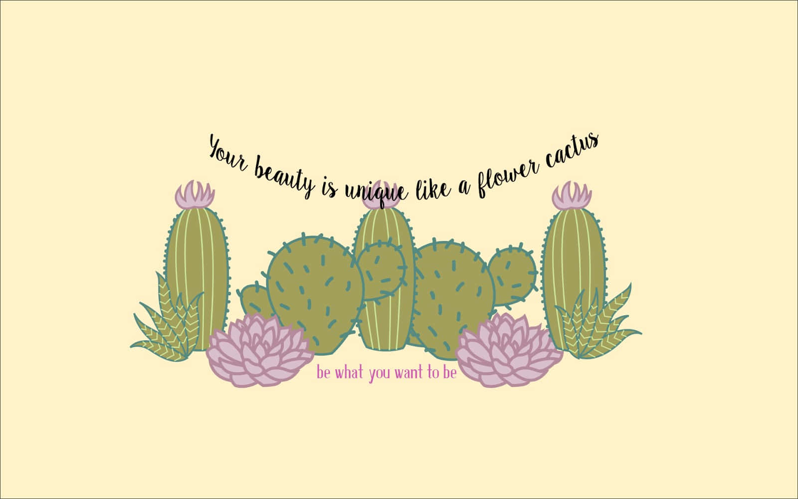 Kawaii Cactus 桌布 壁紙 — 在柔和黃色背景上，帶有紫色花朵和勵志文字的插圖仙人掌和多肉植物。