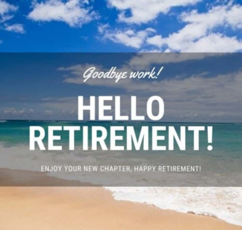 海灘上帶有迎接新篇章的退休慶祝文字