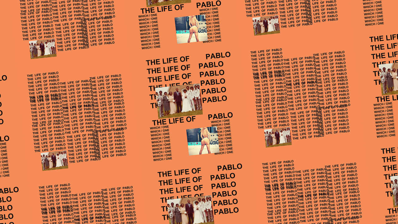 坎耶·威斯特《The Life Of Pablo》巡迴演唱會現場 壁紙 — 充滿活力的橙色壁紙，重複 'The Life of Pablo' 專輯封面，帶有粗體文字和重複圖像。