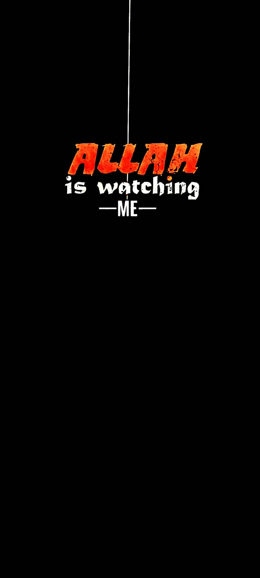 文字圖形，在黑色背景上以紅色和白色顯示「ALLAH is watching ME」。