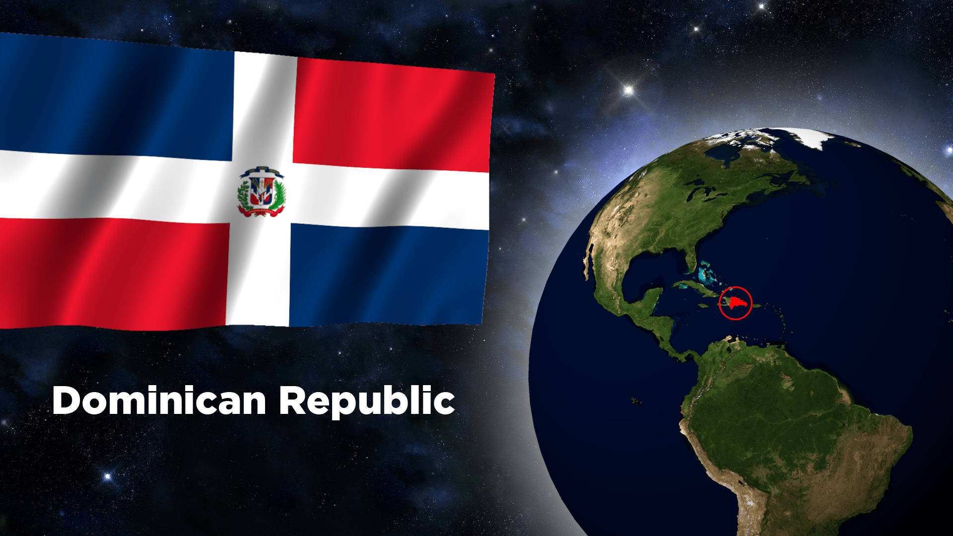 多明尼加共和國驕傲的色彩 壁紙 — Dominican Republic flag 在星空地球景觀旁飄揚，該國在加勒比海地區被突出顯示。
