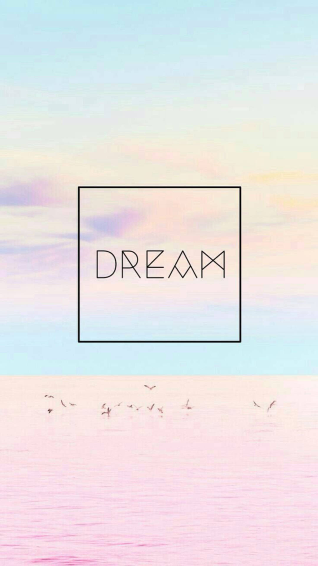 粉彩色的天空和海洋，鳥兒在一個包含「DREAM」字樣的正方形框架下飛翔。