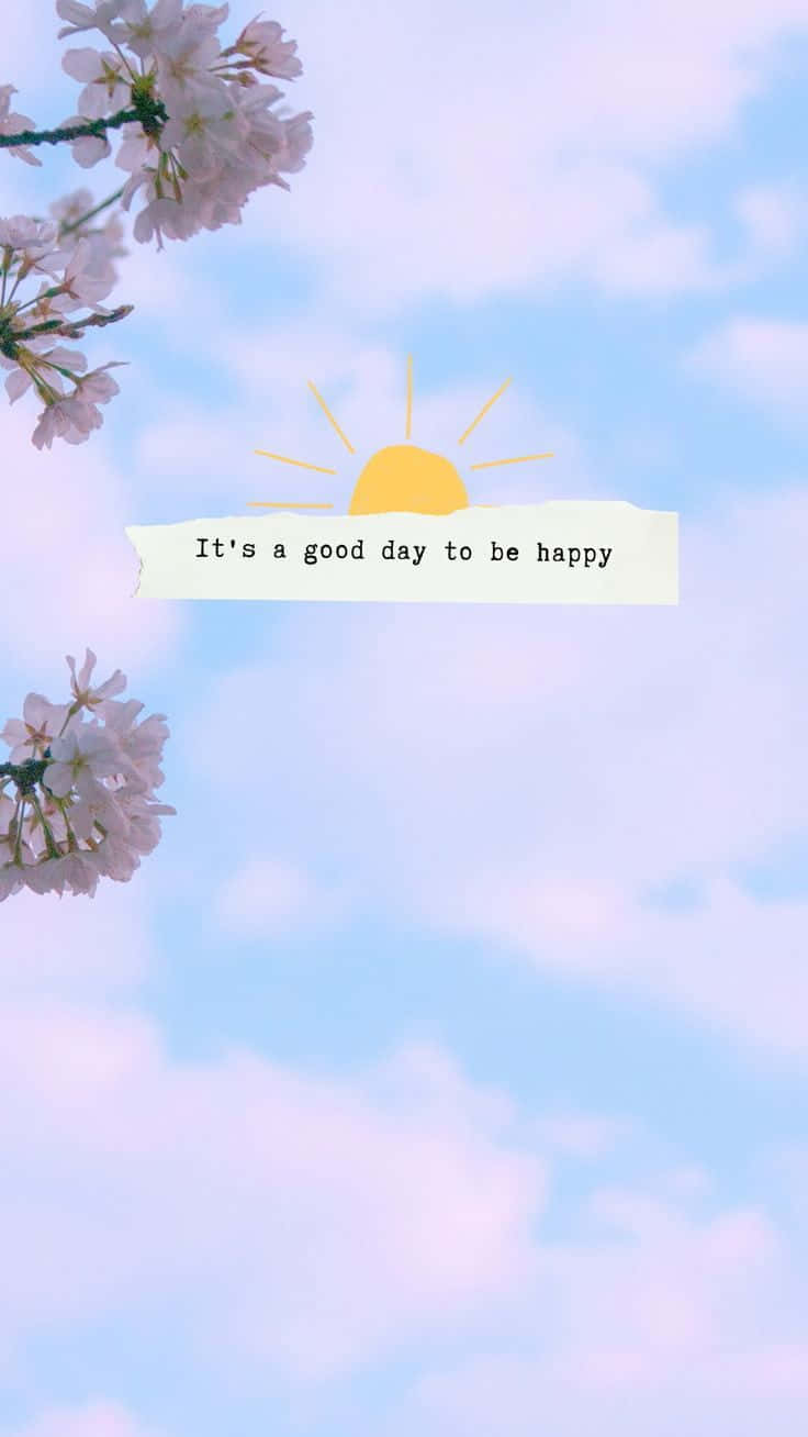 粉紅色的櫻花框住了一個粉彩色的天空，配有一個開心的太陽和鼓舞人心的語句。